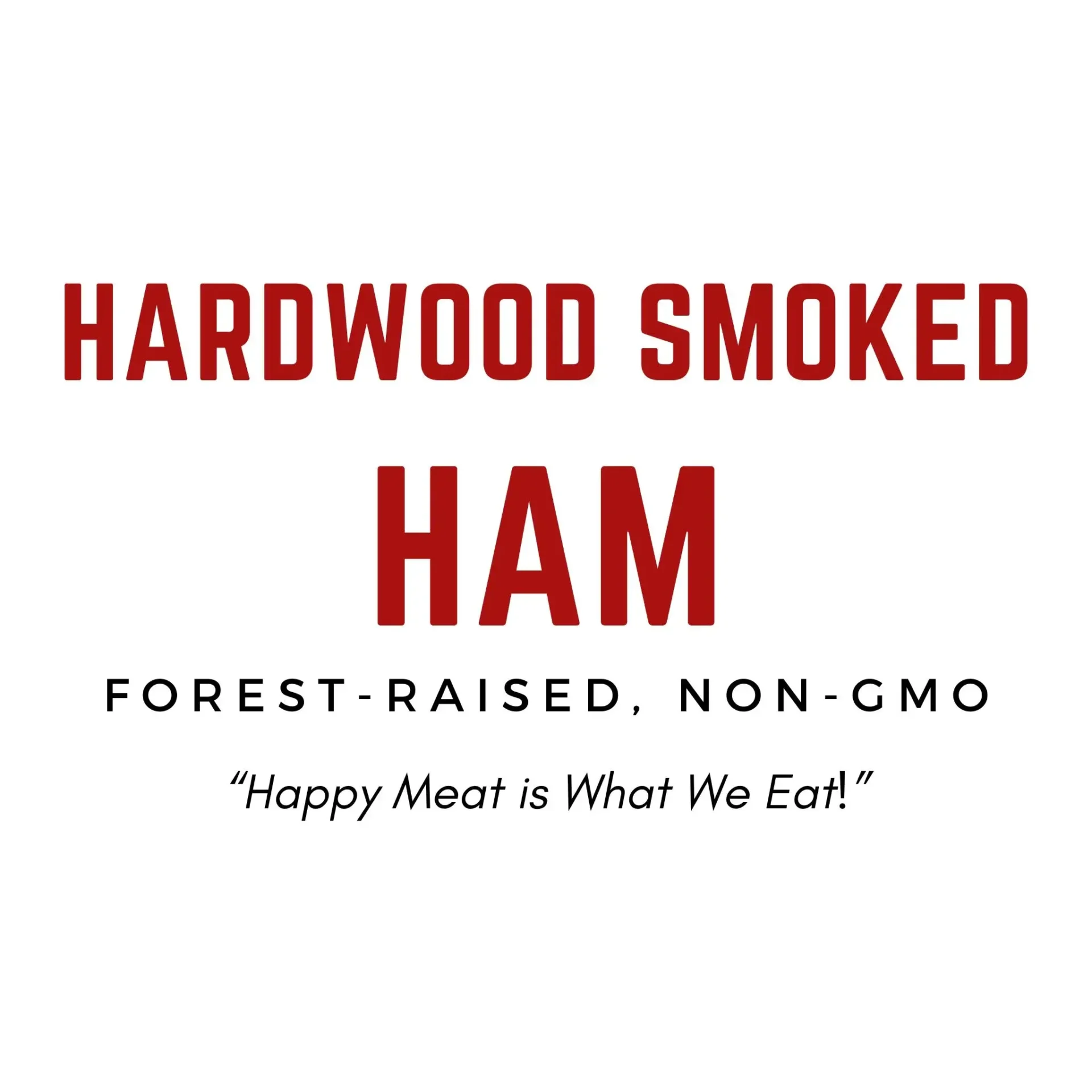 Hardwood Smoked Ham 10 LB Avg